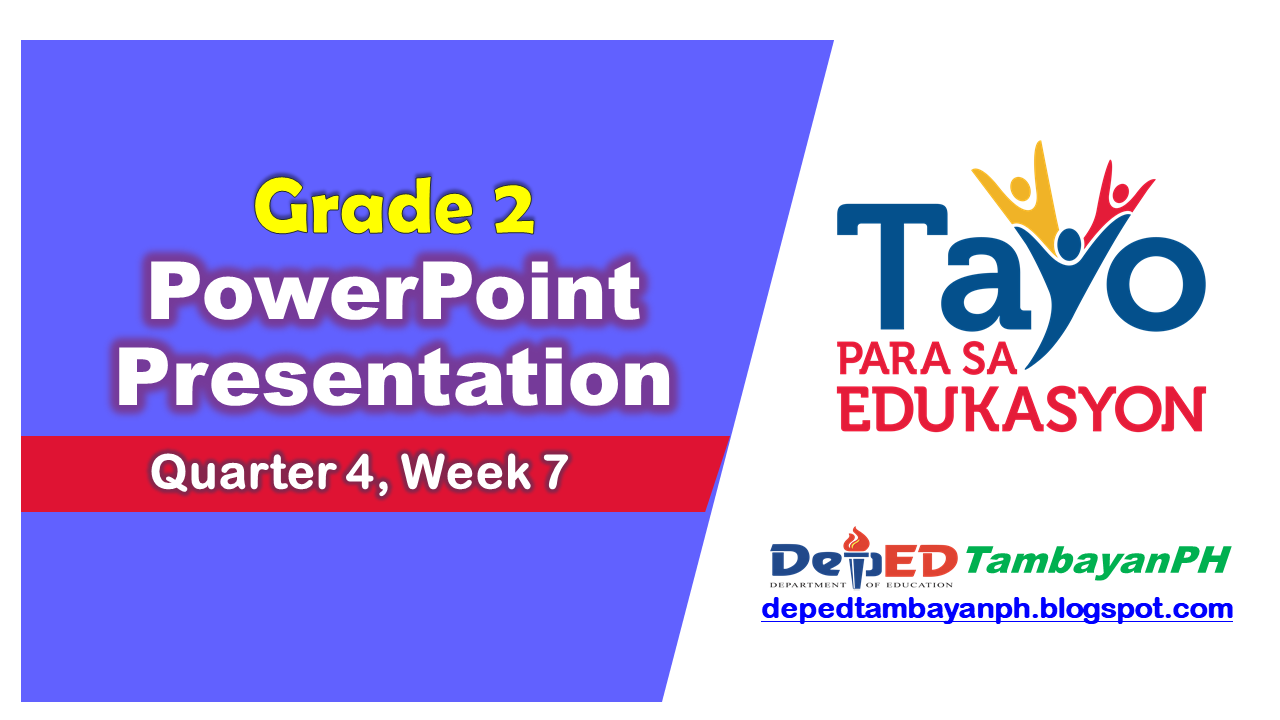 powerpoint presentation 2nd quarter grade 4