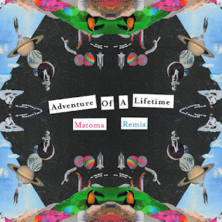 Coldplay - Adventure of a Lifetime (Matoma Remix) (2015) Coldplay - Adventure of a Lifetime (Matoma Remix) on iTunes