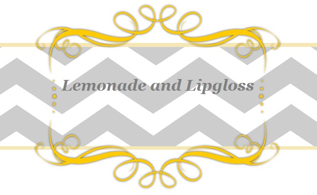 Lemonade and Lipgloss