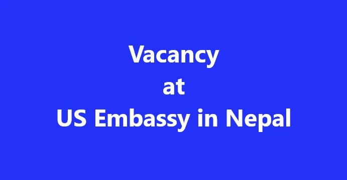 Vacancy Announcement from American Embassy.
