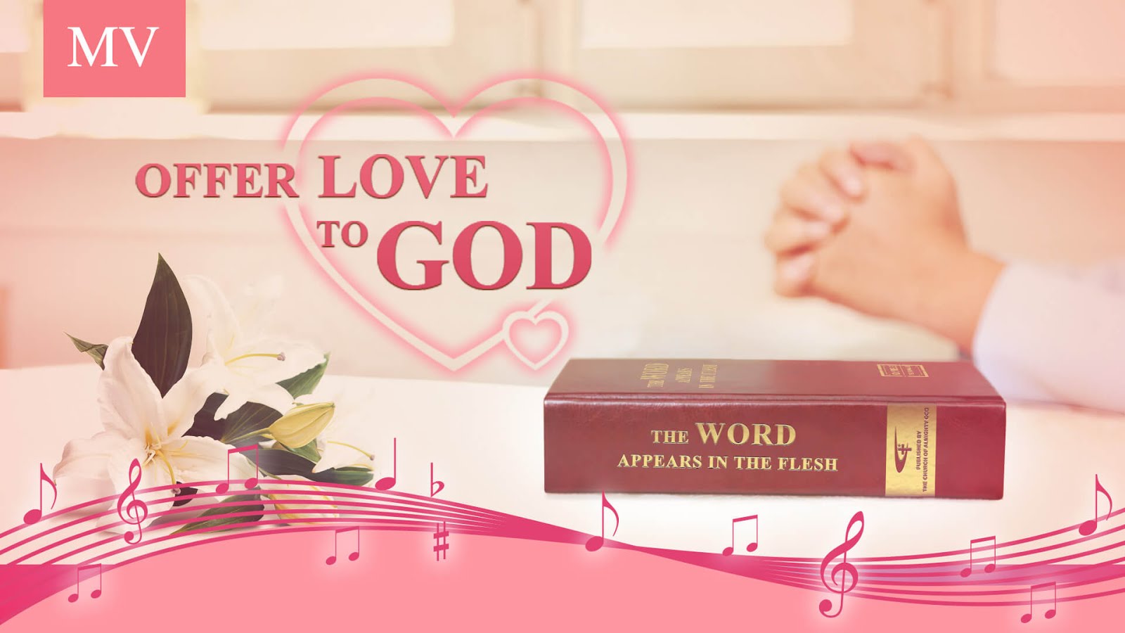 Kingdom MV “Offer Love to God”