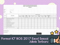 Format K7 BOS 2017 Excel Sesuai Juknis Terbaru