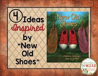 Familiar with the book New Old Shoes? Check out the four ideas Cathy from The WISE Owl shares on Virginia is for Teachers.