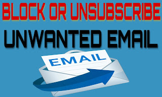 Block Or Unsubscribe Unwanted Mail [Best Method]