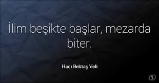 Resimli Sozleri Hacy Bektathy Veli Sozleri