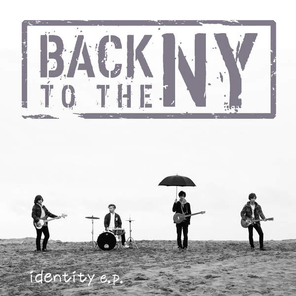 [Single] BACK TO THE NY – identity e.p. (2016.02.29/MP3/RAR)