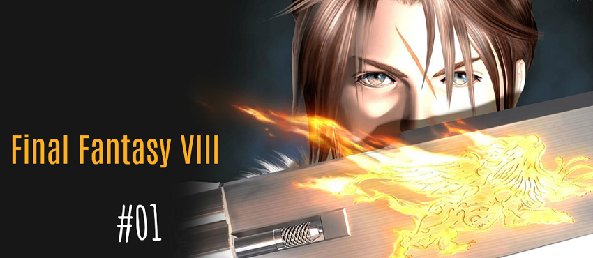 LP#01 FINAL FANTASY VIII ff8 ffVIII LP#01 FINAL FANTASY VIII ff8 ffVIII Astraïa Gaming