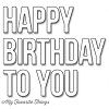 MFT HAPPY BIRTHDAY TO YOU Die-Namics 