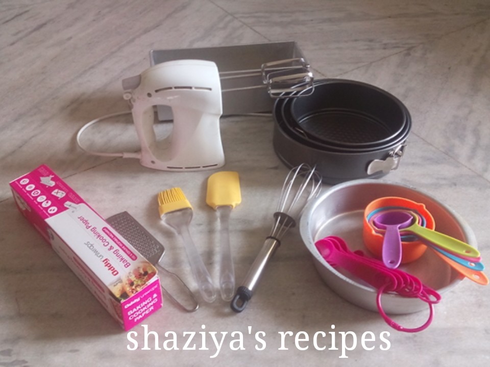 shaziya'srecipes BASIC BAKING TOOLS AND ESSENTIALS FOR BEGINNERS