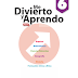 Me Divierto y Aprendo 6 - Bloque 2