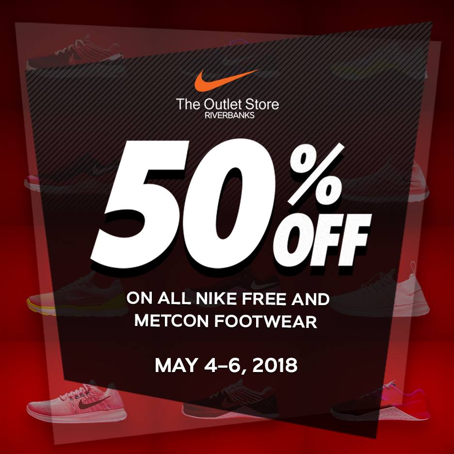Manila Shopper: Nike Factory Store Riverbanks Outlet Sale: May 2018