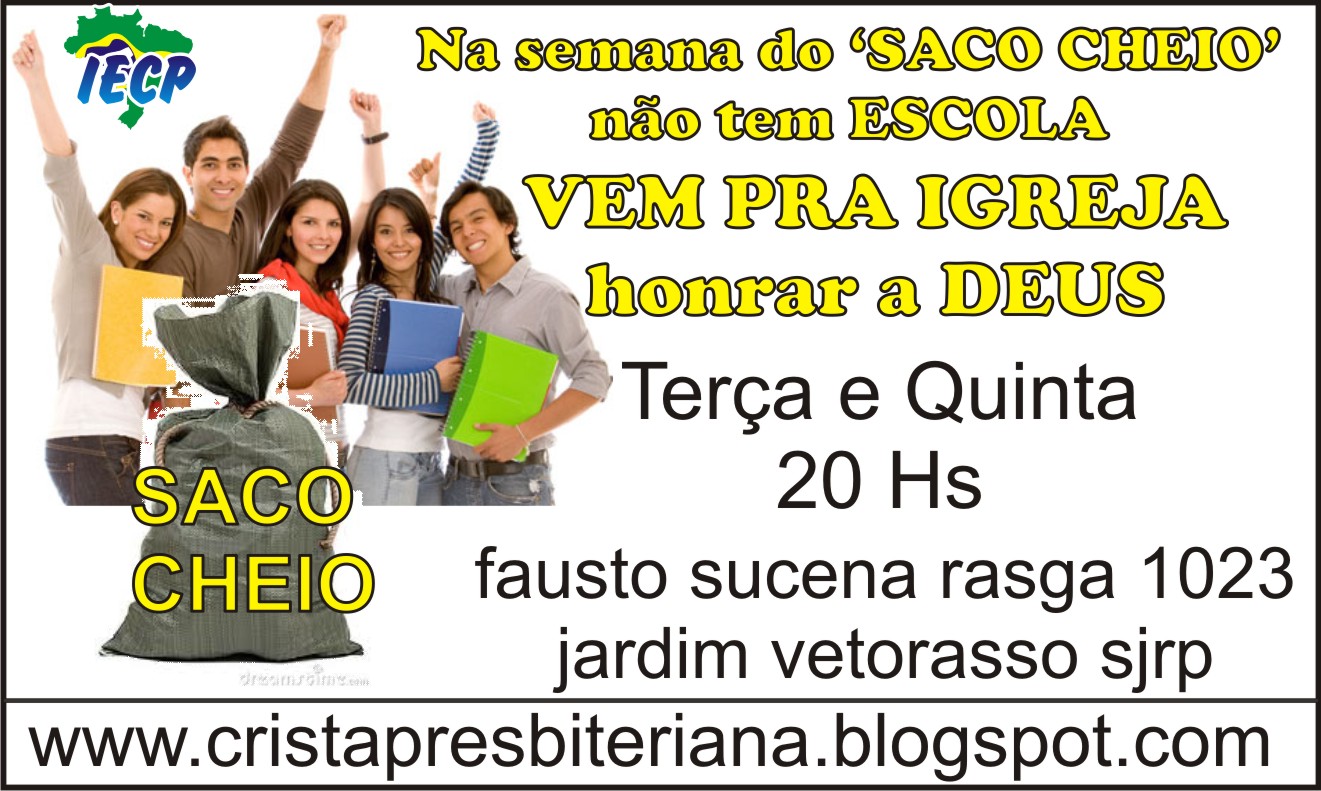 CRISTÃ PRESBITERIANA SEMANA DO SACO CHEIO