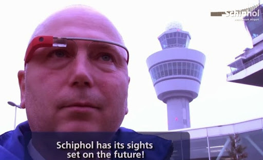 荷蘭史基浦機場導入Google Glass ，安檢、動線規劃、使用經驗測試中