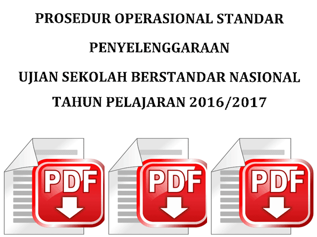 Prosedur Operasional Standar (POS) USBN Pendidikan Dasar dan Menengah Tahun 2017