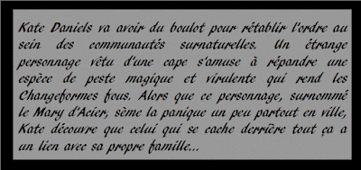 Kate Daniels Blessure magique Ilona Andrews