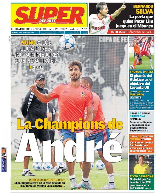 Valencia, Superdeporte: "La Champions de André"