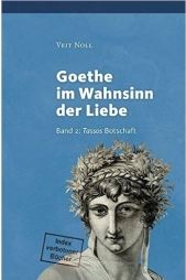 Neues von Veit Noll  für Freunde Goethes