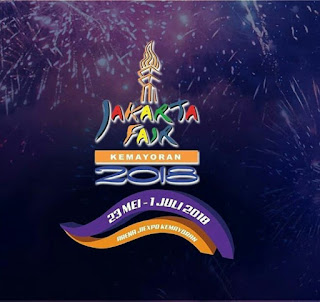 Keseruan Jakarta Fair Kemayoran 2018