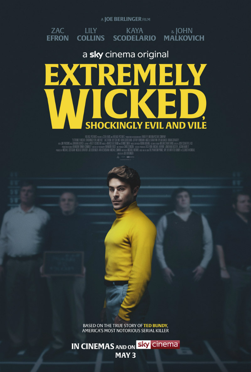 Extremely Wicked, Shockingly Evil, And Vile poster