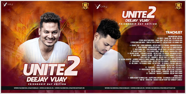Unite Vol.2 (Friendship Day Edition) – Deejay Vijay Ft. Various Artists Unite Vol.2 (Friendship Day Edition) – Deejay Vijay Ft. Various Artists