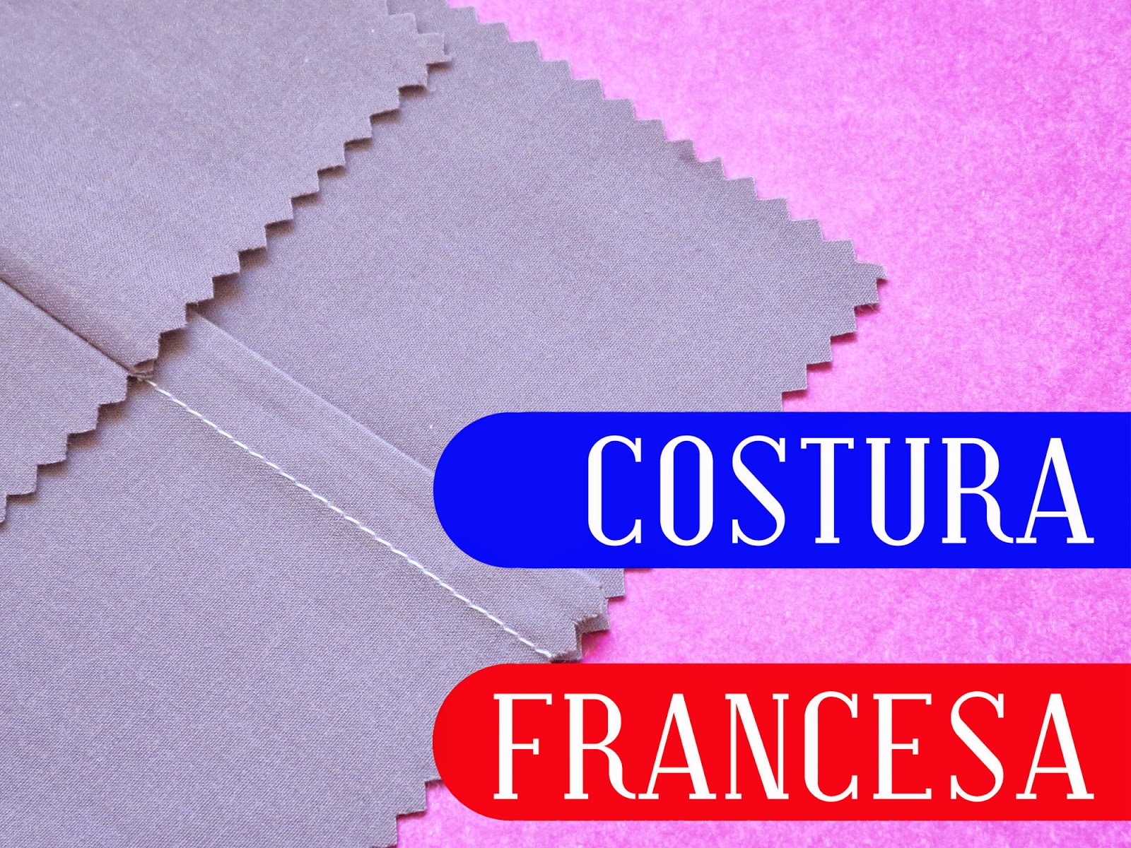 carril girar Colonos Tutorial: Costura francesa - Coser fácil