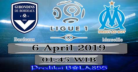 Prediksi Bola855 Bordeaux vs Marseille 6 April 2019 Prediksi Bola855 Bordeaux vs Marseille 6 April 2019