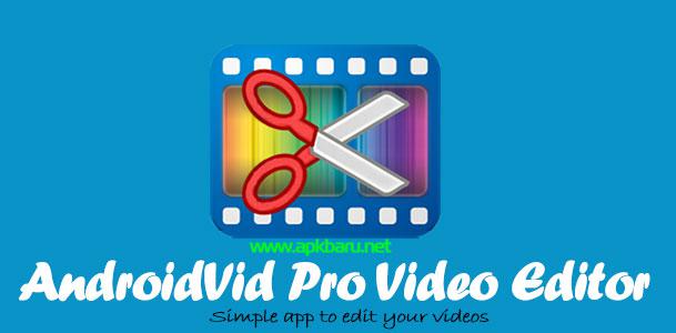 AndroVid Pro Video Editor v2.6.6 APK