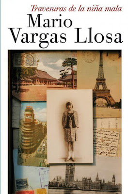 Travesuras de la niña mala, de Mario Vargas Llosa