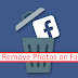 How Do I Remove My Photos From Facebook