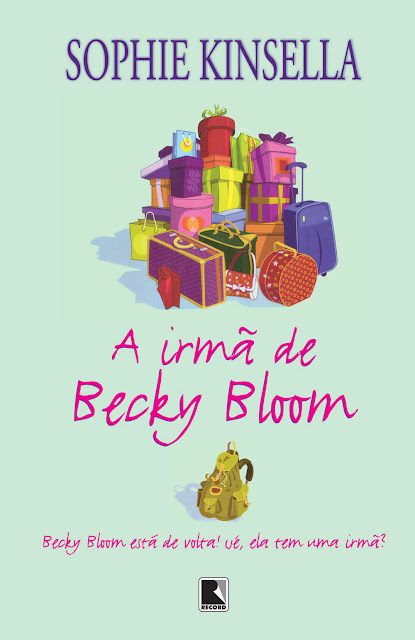 A Irmã de Becky Bloom Sophie Kinsella