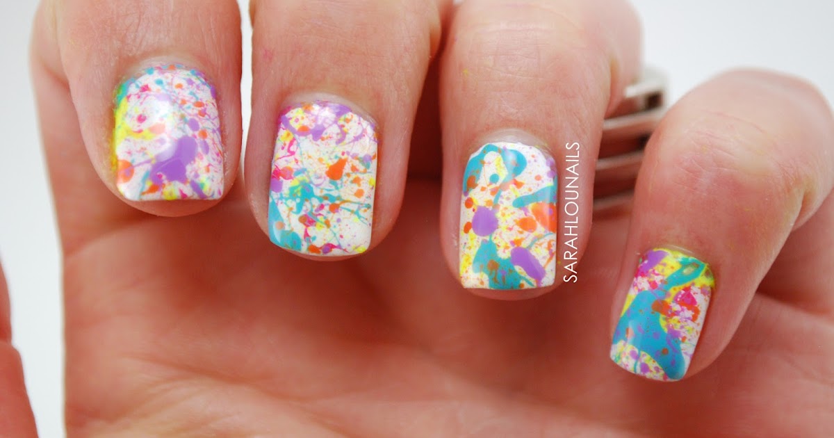 Sarah Lou Nails: Splatter Paint Nails!