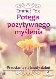 http://talizman.pl/170183-potega-pozytywnego-myslenia-przeslania-na-kazdy-dzie-010011092.html