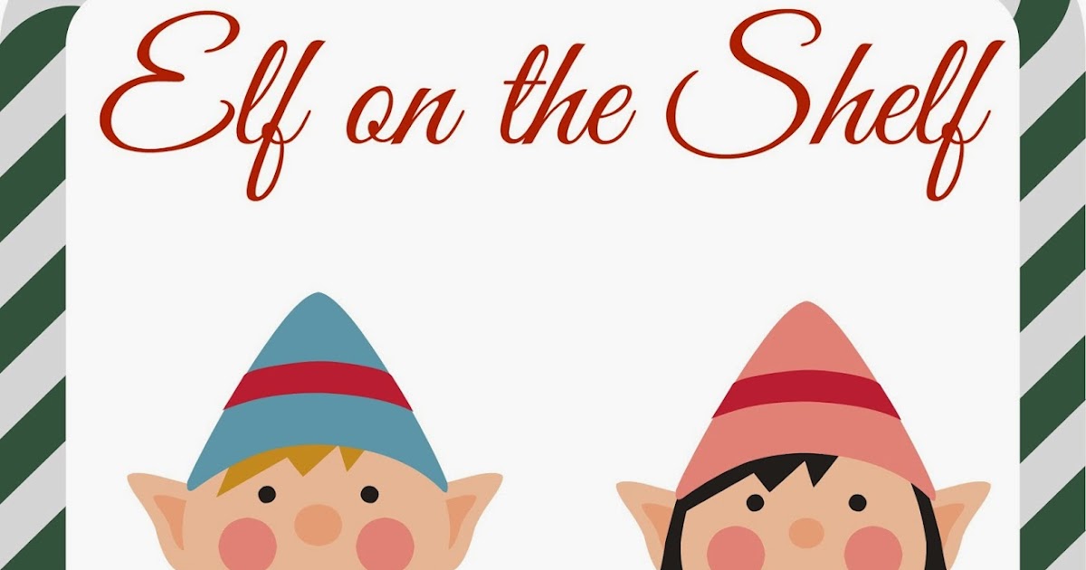 Elf on The Shelf Favorites #elfontheshelf |Building Our Story