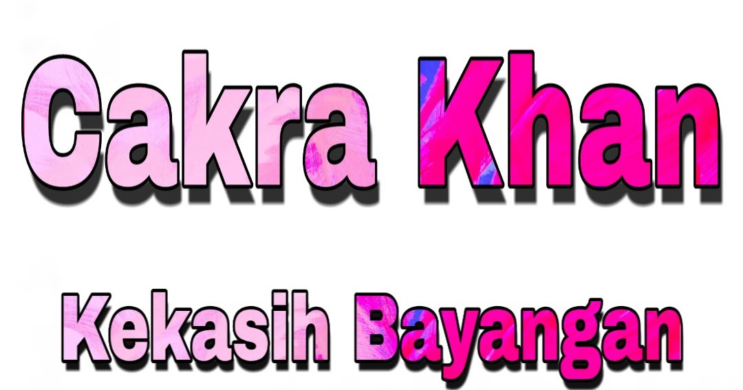 Chord Kunci Gitar Cakra Khan Kekasih Bayangan Zona Kunci Gitar