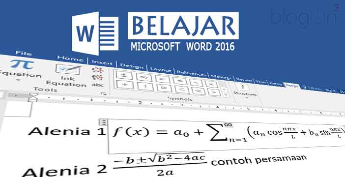Menambah Simbol Persamaan Pada Ms Word 2016 Blog On