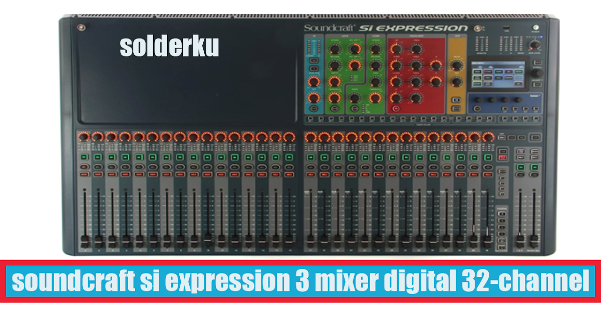 Expression 3. Soundcraft si expression 3. soundcraft si expression 2 карта расширения. soundcraft si expression 2 размеры. soundcraft si expression 1 инструкция на русском кратко и понятно.