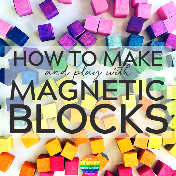 How to make your own mini magnetic blocks.  A simple DIY guide along with plenty of ideas for play | you clever monkey