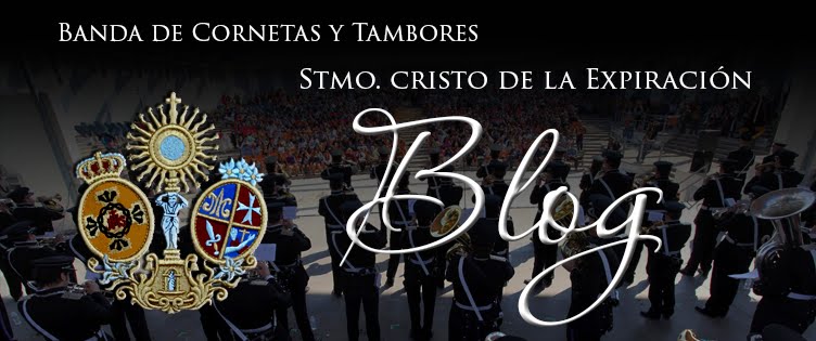 Blog - Banda de Cornetas y Tambores Stmo. Cristo de la Expiración