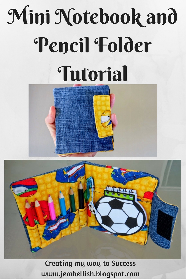 Creating my way to Success Mini Notebook and Pencil Folder Tutorial
