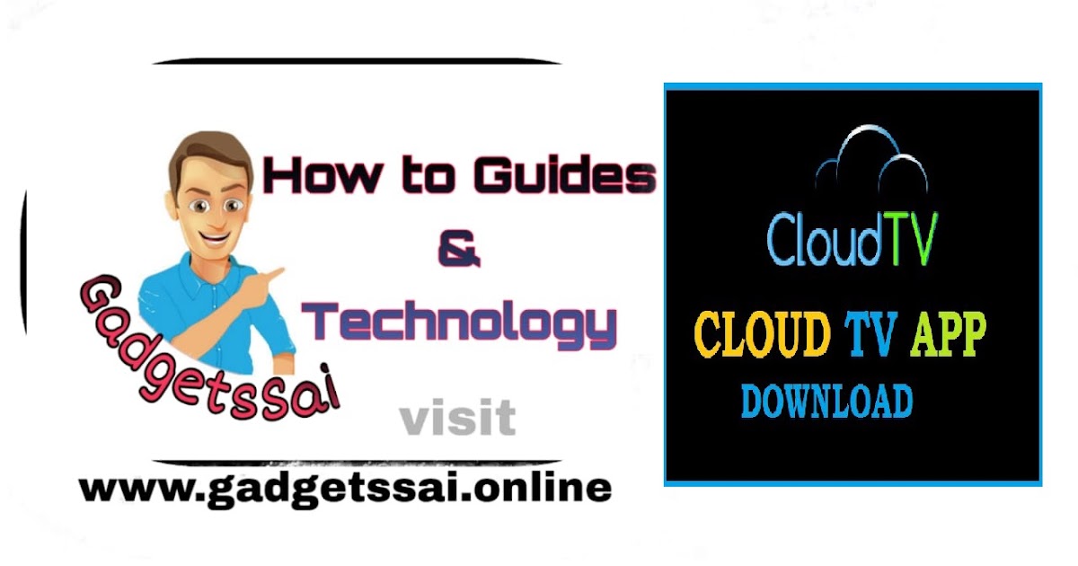 cloud tv download for windows cloud tv download for windows