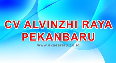 CV Alvinzhi Raya Pekanbaru