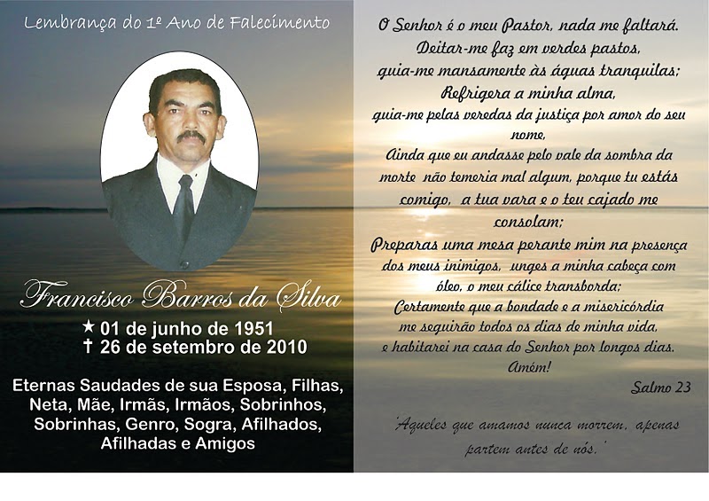 Novo endereço MISSA DE 1 ANO DE FALECIMENTO DE FRANCISCO BARROS DA Novo endereço MISSA DE 1 ANO DE FALECIMENTO DE FRANCISCO BARROS DA