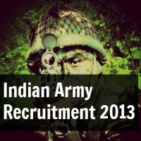 Indian Army Recruitment 2013