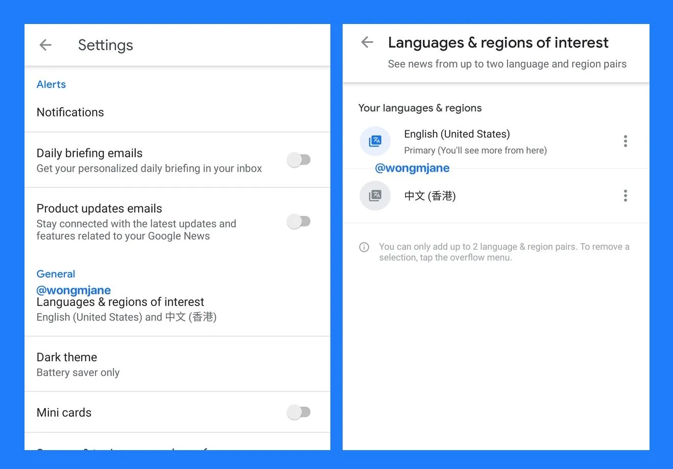 Google News is testing multiple languages/regions of interests (up to two for now).