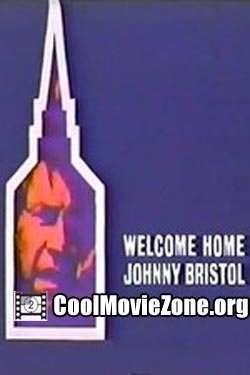 Welcome Home, Johnny Bristol (1972)
