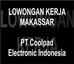 Lowongan Kerja Makassar di PT Coolpad Electronic Indonesia Lowongan Kerja Makassar di PT Coolpad Electronic Indonesia