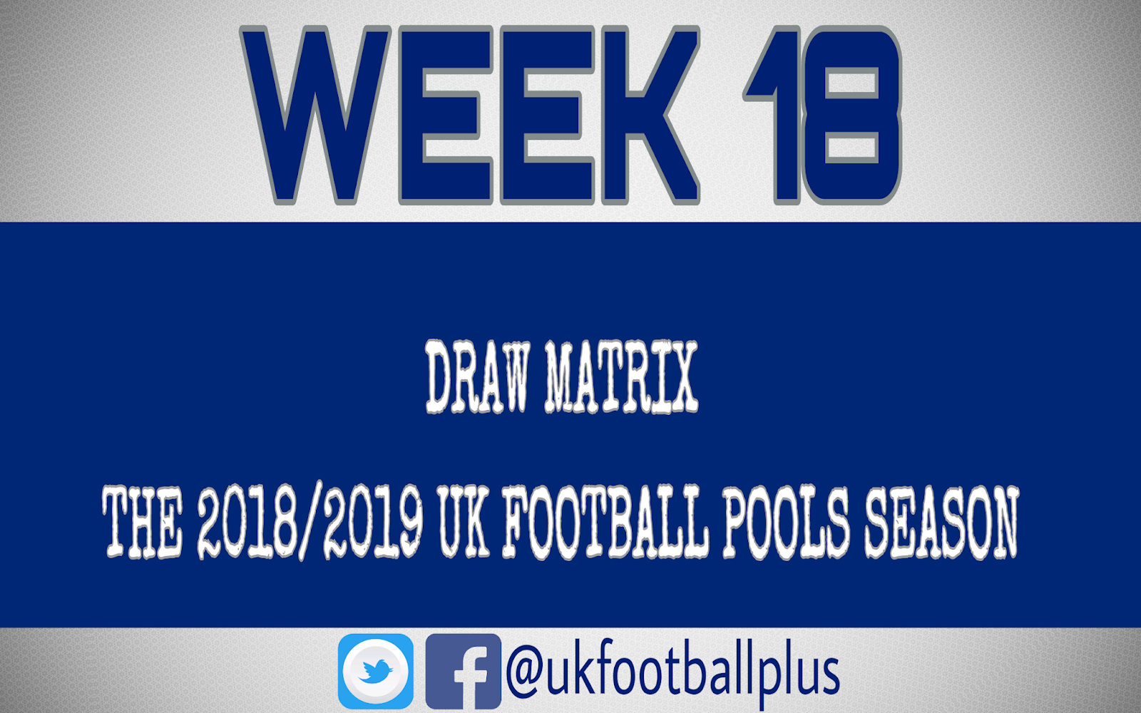 WEEK 18 UK FOOTBALL POOLS 10112018