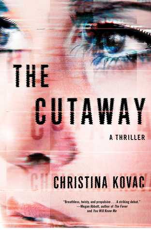 Book Spotlight & Giveaway: The Cutaway by Christina Kovac