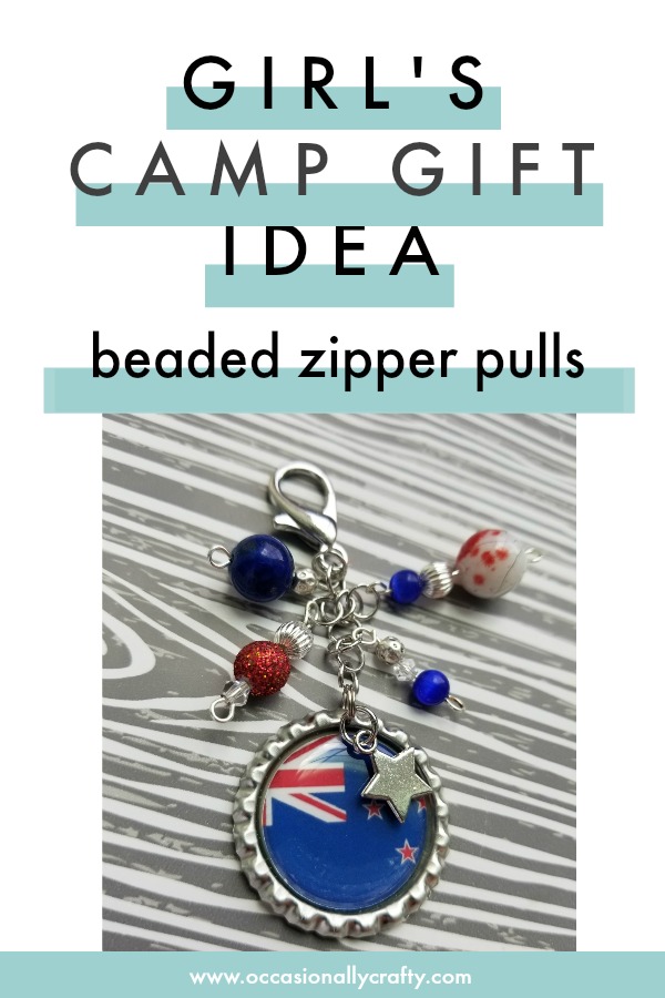 Need a great gift idea for girls camp or other occasions?  These beaded zipper pulls will be adored by any girl in your life!
