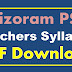 Mizoram PSC Teachers Syllabus PDF Download MPSC Teachers Syllabus
